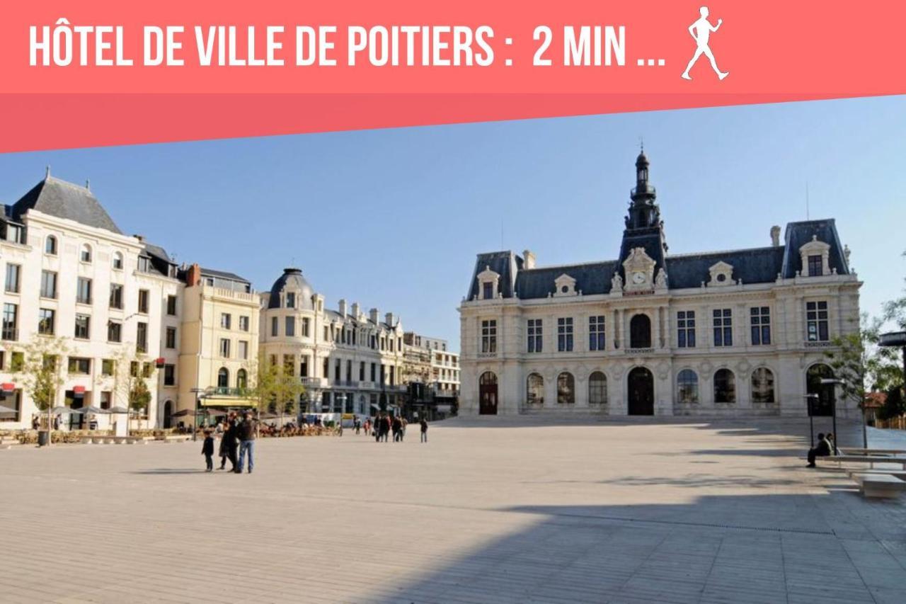 Chambres Poitiers Centre Ville - Salle De Bain, Refrigerateur, Tv Et Machine A Cafe Privatifs - Cuisine Commune - Terrasse - Hotel De Ville A 200M מראה חיצוני תמונה